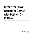 Invent your own computer games with python, 2nd edition