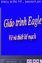 Giáo trình- vẽ và thiết kế mạch in dung eagle