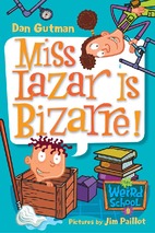 My weird school 09 (miss lazar is bizarre!)