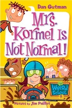 My weird school 11 (mrs. kormal is not normal!)