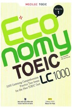 Bộ đề thi thần thánh economy lc 1 (economy toeic lc 1000 volume 1)