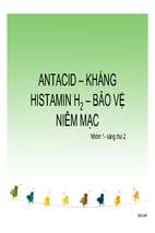 Bài thuyết trình antacid - kháng sinh histamin h2 - bảo vệ niêm mạc