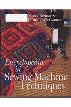 Encyclopedia of sewing machine techniques