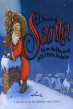 Stories of santa: jolly old saint nicholas, jolly old st. nicholas
