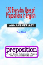 150 everyday uses of prepositions in english with answers key