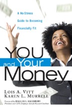 You and your money_ a no-stress - lois a. vitt