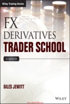 Forex_derivatives_trader_school_technical_and_practical_techniques_for_trading_foreign_exchange_derivatives
