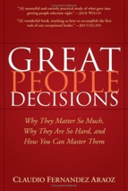 Great-people-decisions-why-they-matter-so-much-why-they-are-so-hard-and-how-you-can-master-them