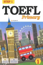 Toefl primary step 1 book 1