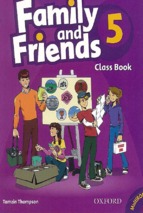 Family and friends 5 class book