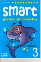 Smart grammar and vocabulary 3