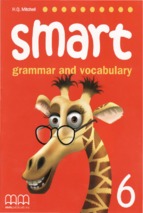 Smart grammar and vocabulary 6