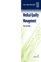 Medical quality management  theory and practice
