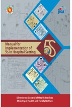 Manual for implementation of 5s in hospital setting   bangladesh