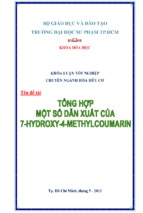 Tổng hợp một số dẫn xuất 7  hydroxy 4 methylcoumarin”