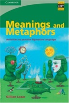 Meanings and metaphors activities to practise figurative language