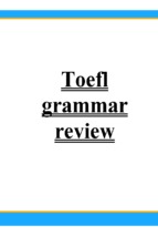 Toefl grammar review ( www.sites.google.com/site/thuvientailieuvip )