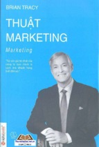 Thuật marketing   brian tracy ( www.sites.google.com/site/thuvientailieuvip )