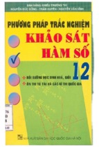 Phuong phap trac nghiem khao sat ham so 12 (nxb dai hoc quoc gia 2008)   nguyen duc dong, 312 trang (nxpowerlite copy)