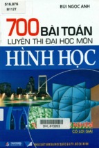 700 bai toan luyen thi dai hoc mon hinh hoc (nxb dai hoc quoc gia 2013)   bui ngoc anh, 329 trang (nxpowerlite copy)