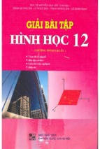 Giai bai tap hinh hoc 12 chuong trinh chuan (nxb dai hoc quoc gia 2008)   nguyen van loc, 104 trang (nxpowerlite copy)