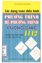 Cac dang toan dien hinh phuong trinh he phuong trinh luong giac 11 12 (nxb dai hoc quoc gia 2008)   huynh cong thai, 256 trang (nxpowerlite copy)