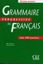 Grammaire progressive de francais avac 400 exercices