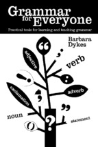 Grammar for everyone practical tools for learning and teaching grammar