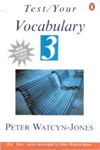 Test your...vocabulary 3 (intermediate fce)   95p