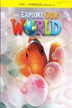 Explore our world 1 wb