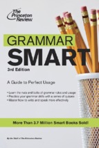 Grammar Smart, 3rd Edition: A Guide to Perfect Usage