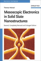 Heinzel, mesoscopic electronics in solid state nanostructures (wiley, 2007)(isbn 3527406387)