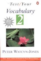 Test your...vocabulary 2 (intermediate)   91p
