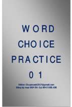 WORD CHOICE PRACTICE 01