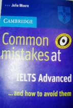 Common mistakes at ielts advanced 