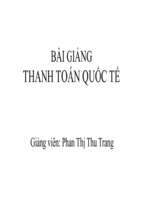 Bài  giảng môn Thanh toán quốc tế - GV.Phan Thị Thu Trang