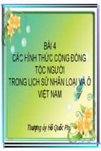 Bài giảng: Các hình thức cộng đồng tộc người trong lịch sử nhân loại và ở Việt Nam