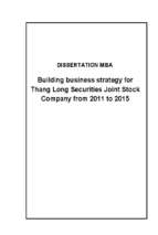 Building business strategy for thang long securities joint stock company from 2011 to 2015