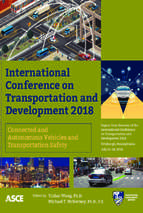 International conference on transportation and development 2018 connected and autonomous vehicles and transportation safet
