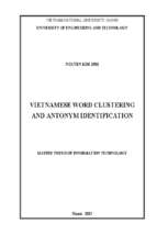 Vietnamese word clustering and antonym identification = phân tích cụm từ tiếng việt và nhận diện từ trái nghĩa.