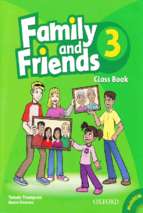 Family and friends 3 class book full