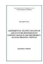 Assessment of adaptive capacity of aquaculture households to climate change in cho moi district, an giang province, vietnam