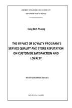 The impact of loyalty program's service quality and store reputation on customer satisfaction and loyalty