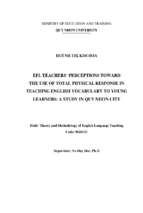 Efl teachers' perceptions toward the use of total physical response in teaching english vocabulary to young learners a study in quy nhon city