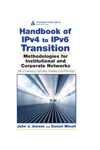Handbook of ipv4 to ipv6 transition - methodologies for institutional and corporate networks