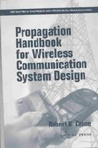 Propagation handbook for wireless communication system design