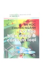 Giáo trình tin học chuyên ngành cơ học & biến dạng cán kim loại - ths.phạm văn côi, 172 trang