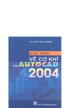 Giáo trình vẽ cơ khí với autocad 2004 - ths. chu văn vượng, 181 trang