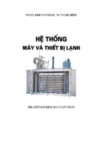 Hệ thống máy và thiết bị lạnh - pgs.ts.đinh văn thuận & võ chí chính, 456 trang
