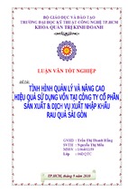 Tình hình quản lý và nâng cao hiệu quả sử dụng vốn tại công ty cổ phần sản xuất & dịch vụ xuất nhập khẩu rau quả sài gòn